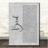 Billie Eilish Bored Grey Rustic Script Song Lyric Print