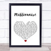 Chris Stapleton Millionaire White Heart Song Lyric Music Wall Art Print