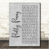 Stone Temple Pilots Pretty Penny Grey Rustic Script Song Lyric Print