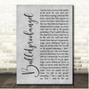 The Goo Goo Dolls Bulletproofangel Grey Rustic Script Song Lyric Print