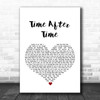 Cyndi Lauper Time After Time White Heart Song Lyric Music Wall Art Print