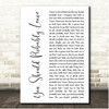 Chris Stapleton You Should Probably Leave White Script Song Lyric Print