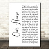 Crosby, Stills, Nash & Young Our House White Script Song Lyric Print