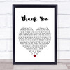 Dido Thank You White Heart Song Lyric Music Wall Art Print