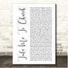 Hozier Take Me To Church White Script Song Lyric Print