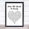 Duffy Make The World Go Away White Heart Song Lyric Music Wall Art Print