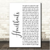 Jose Gonzales Heartbeats White Script Song Lyric Print