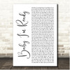 Levert Baby Im Ready White Script Song Lyric Print