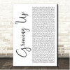 Macklemore & Ryan Lewis Growing Up White Script Song Lyric Print