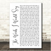 Sidewalk Prophets The Words I Would Say White Script Song Lyric Print