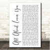 Bon Jovi All About Lovin' You White Script Song Lyric Print