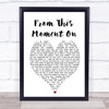 From This Moment On Shania Twain Heart Song Lyric Music Wall Art Print