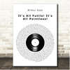 Wilbur Soot Its All Futile! Its All Pointless! Vinyl Record Song Lyric Print