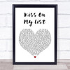 Hall & Oates Kiss On My List Heart Song Lyric Music Wall Art Print