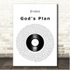 Drake God's Plan Vinyl Record Song Lyric Print