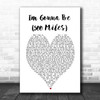 I'm Gonna Be 500 Miles The Proclaimers Heart Song Lyric Music Wall Art Print