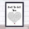 James Out To Get You White Heart Song Lyric Music Wall Art Print