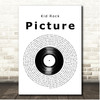 Kid Rock Picture Vinyl Record Song Lyric Print