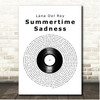 Lana Del Rey Summertime Sadness Vinyl Record Song Lyric Print