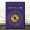 Gary Puckett & The Union Gap Young Girl Blue & Copper Gold Vinyl Record Song Lyric Print