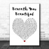 Labrinth Beneath Your Beautiful White Heart Song Lyric Music Wall Art Print