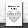 Lady Gaga & Bradley Cooper I'll Never Love Again White Heart Song Lyric Music Wall Art Print