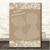 Natalie Cole This Will Be (An Everlasting Love) Burlap & Lace Song Lyric Print