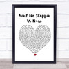 McFadden And Whitehead Ain't No Stoppin Us Now White Heart Song Lyric Music Wall Art Print