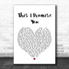 N Sync This I Promise You Heart Song Lyric Music Wall Art Print