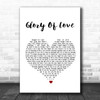 Peter Cetera Glory Of Love White Heart Song Lyric Music Wall Art Print