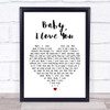 Ramones Baby I Love You White Heart Song Lyric Music Wall Art Print