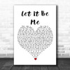 Ray LaMontagne Let It Be Me Heart Song Lyric Music Wall Art Print