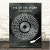 Inglorious Eye Of The Storm Grunge Grey Vinyl Record Song Lyric Print