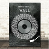 James Droll Wall Grunge Grey Vinyl Record Song Lyric Print