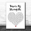 Skin Tower Of Strength White Heart Song Lyric Music Wall Art Print