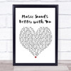 Stardust Music Sounds Better with You White Heart Song Lyric Music Wall Art Print