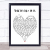 Tell It Like It Is Aaron Neville Heart Song Lyric Music Wall Art Print