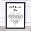 The Beatles And I Love Her Heart Song Lyric Music Wall Art Print