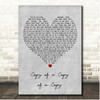 Louis Tomilson Copy of a Copy of a Copy Grey Heart Song Lyric Print