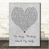 Marvin Gaye Too Busy Thinking About My Baby Grey Heart Song Lyric Print