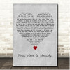 Michael Peterson From Here to Eternity Grey Heart Song Lyric Print