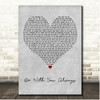 Mighty Oak Be With You Always Grey Heart Song Lyric Print
