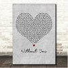 Oh Wonder Without You Grey Heart Song Lyric Print