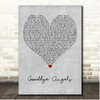 Red Hot Chili Peppers Goodbye Angels Grey Heart Song Lyric Print