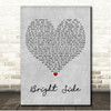 Ryan Montbleau Bright Side Grey Heart Song Lyric Print