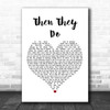 Trace Adkins Then They Do Heart Song Lyric Music Wall Art Print