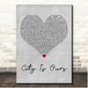 Big Time Rush City Is Ours Grey Heart Song Lyric Print