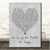 The Tams Be Young Be Foolish Be Happy Grey Heart Song Lyric Print