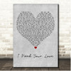 Calvin Harris I Need Your Love Grey Heart Song Lyric Print