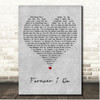 Damian McGinty Forever I Do Grey Heart Song Lyric Print
